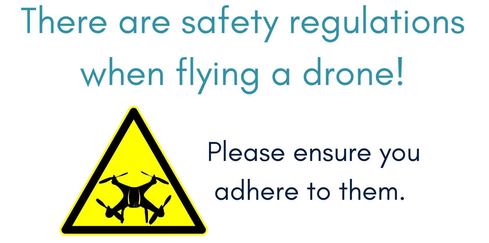 Drone health and safety warning